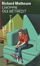 L'HOMME QUI RETRECIT 